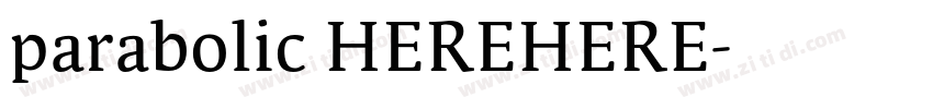 parabolic HEREHERE字体转换